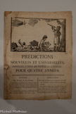 <center>Prédictions nouvelles et universelles, </center>annoncées à tous les peuples de l'univers, pour quatre années (1814, 1815,1816,1817)
Imprimerie de Laguillotière Bordeaux, France Avant 1814 Papier Imprimé